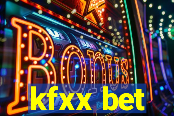 kfxx bet